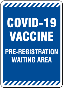 COVID-19 Vaccine Pre-Registration Sign