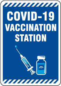 COVID-19 Vaccination Station Sign