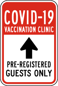 COVID-19 Vaccination Clinic  Up Arrow Directional Sign