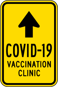 COVID-19 Vaccination Clinic Up Arrow Sign