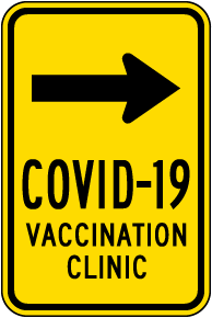 COVID-19 Vaccination Clinic Right Arrow Sign