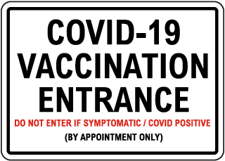 COVID-19 Vaccination Entrance Sign