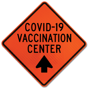COVID-19 Vaccination Center Up Arrow Sign