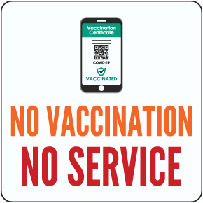 No Vaccination No Service Floor Sign