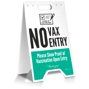 No Vax No Entry Floor Stand