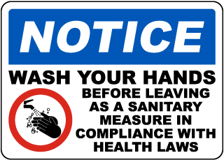 Sanitary Measure, Wash Your Hands Sign
