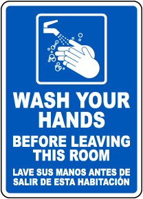 Bilingual Wash Your Hands Before Leaving