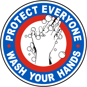 Protect Everyone Wash Your Hands Sign