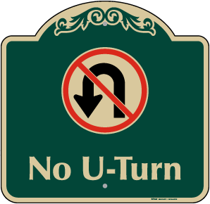 No U-Turn Sign