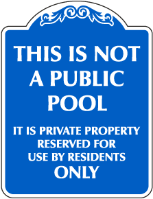 This is Not a Plublic Pool Sign