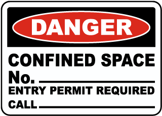 Danger Confined Space Number Label