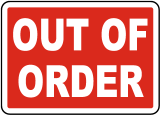 Out of Order Label