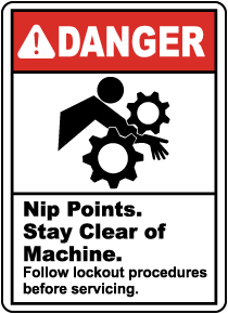 Nip Points Stay Clear of Machine Sign