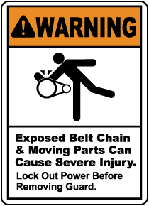 Exposed Belt Chain & Moving Parts Sign