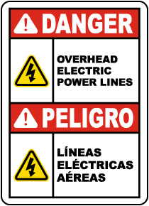 Bilingual Danger Overhead Power Lines Sign