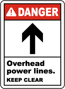 Power Lines Keep Clear Sign