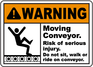 Moving Conveyor Do Not Sit or Ride Sign