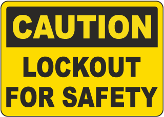 Caution Lockout For Safety Sign