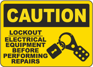 Caution Lockout Electrical Equipment Sign