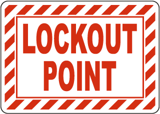 Lockout Point Sign
