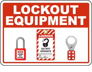 Lockout Equipment Sign