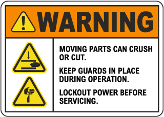 Warning Crush/Cut Hazard Lockout Power Before Servicing Sign