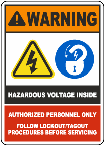 Warning Hazardous Voltage Follow Lockout/Tagout Procedures Sign