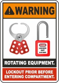 Warning Rotating Equipment Lockout Power Sign