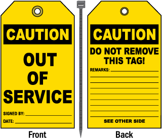 Caution Out Of Service Tag