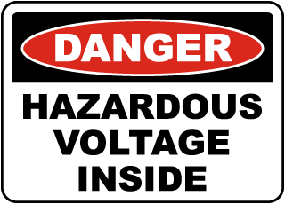 Danger Hazardous Voltage Inside Label