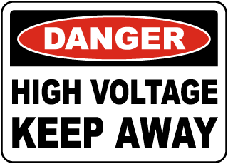 Danger High Voltage Keep Away Label