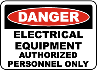 Electrical Equipment Authorized Only Sign