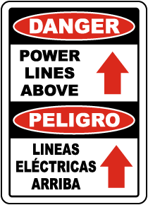 Bilingual Danger Power Lines Above Sign