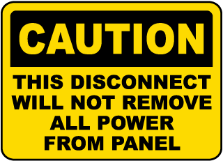 This Will Not Remove All Power Sign