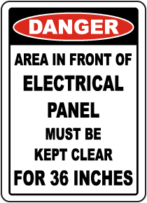 Area In Front of Panel Must Be Clear Sign