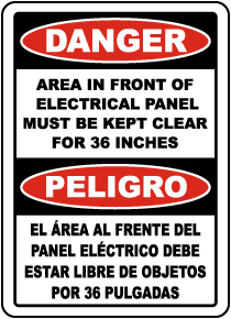 Bilingual Danger Area In Front of Panel Must Be Clear Sign
