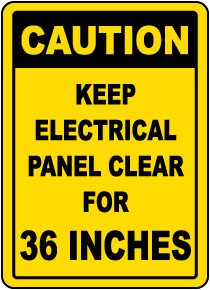 Keep Panel Clear For 36 Inches Sign