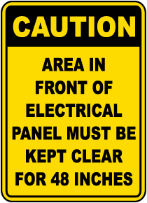 Caution Keep Panel Clear Sign