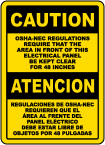 Bilingual Caution Keep Panel Clear For 48 Inches Sign