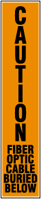 Caution Fiber Optic Cable Buried Label 
