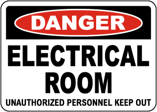 Danger Electrical Room Authorized Personnel Sign