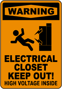 Warning Electrical Closet High Voltage Sign