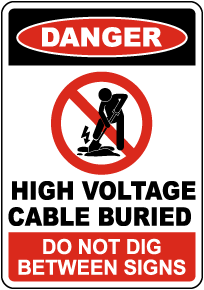 Danger High Voltage Cable Buried Sign