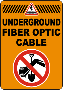 Underground Fiber Optic Cable Sign