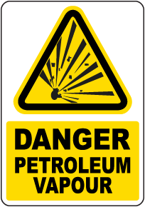 Danger Petroleum Vapour Sign