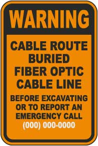 Custom Warning Cable Route Buried Fiber Optic Cable Sign