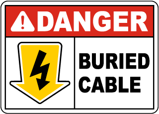 Danger Buried Cable Sign