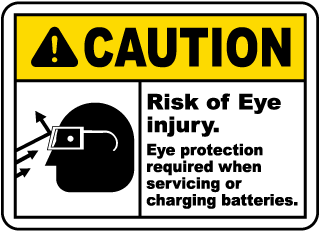 Risk of Eye Injury When Charging Sign