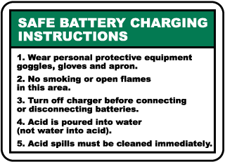 Battery Charging Instructions Sign
