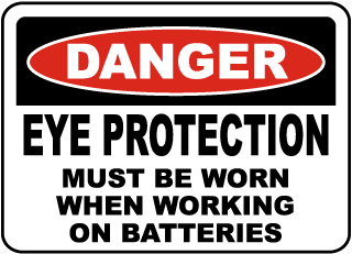 When Working on Batteries Sign